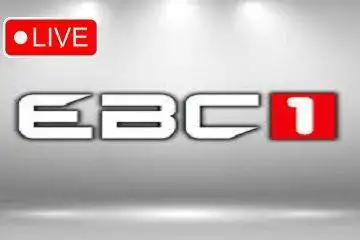 Watch live EBC1 TV