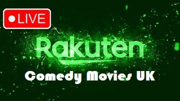 Rakuten TV Comedy Movies UK