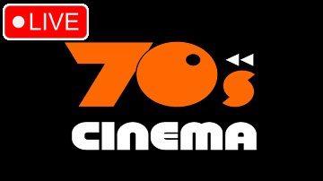 Watch 70s Cinema Live Stream Free
