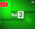 Rai 3 live