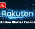 Watch Action Movies on Rakuten TV France